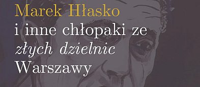 Marek Hłasko i inne chłopaki ze złych dzielnic Warszawy-6320