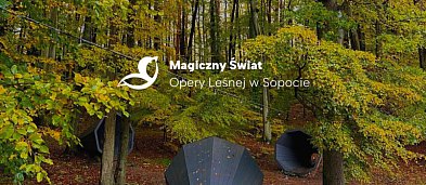 Magiczny Świat Opery Leśnej w Sopocie - spacer z przewodnikiem-6443