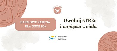 Darmowe zajęcia dla seniorów "Uwolnij stTREs i napięcia z ciała"-7535