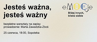 Warsztaty psychologiczne "Jesteś ważna, jesteś ważny"-7690