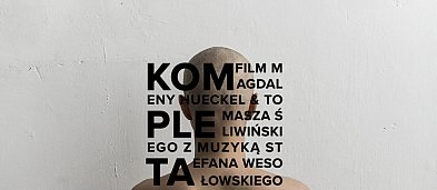 Pokaz filmu "Kompleta" oraz spotkanie z twórcami w Multikinie-7780