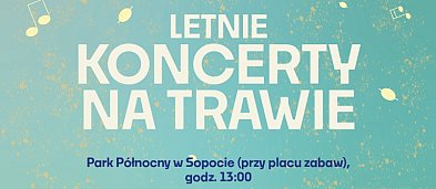 Letnie koncerty na trawie w Parku Północnym-255527