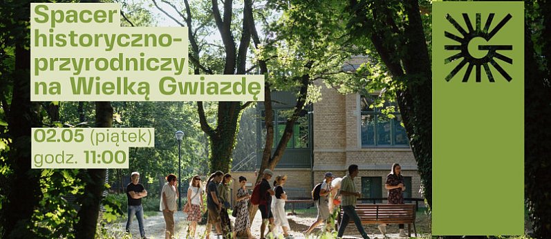 Spacer przyrodniczo-historyczny na Wielka Gwiazdę