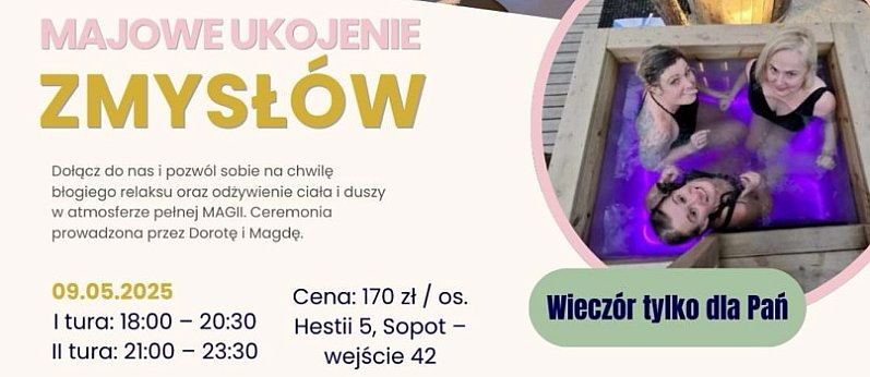 Majowe ukojenie zmysłów dla Pań w Saunach Limitless by Autopay