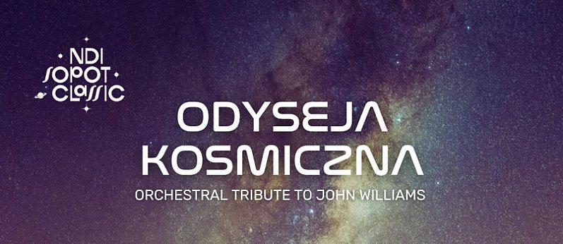 Filmowa podróż "Odyseja kosmiczna" - 15. NDI Sopot Classic