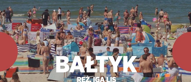 Pokaz filmu "Bałtyk" oraz spotkanie z reżyserką Igą Lis
