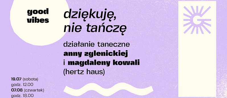 Rozmowy o działaniach tanecznych "dziękuję, nie tańczę"