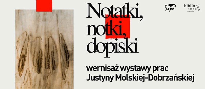 Wystawa prac Justyny Molskiej-Dobrzańskiej w Sopotece