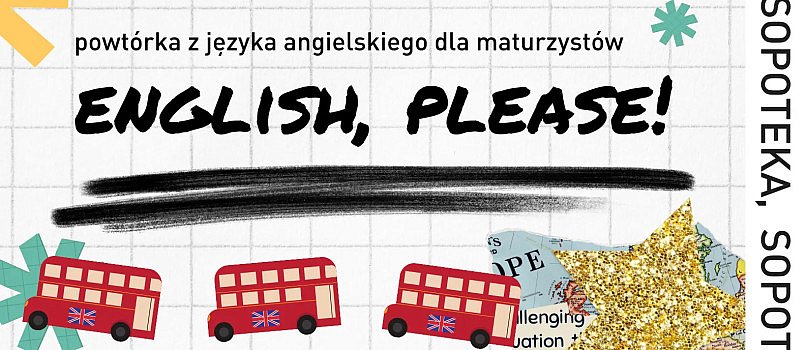 English, please! Rozmowy po angielsku dla maturzystów-5448