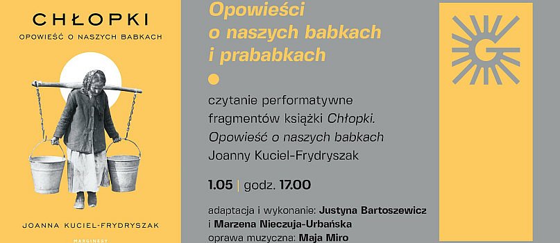 Performatywne czytanie „Chłopki. Opowieść o naszych babkach”-7312
