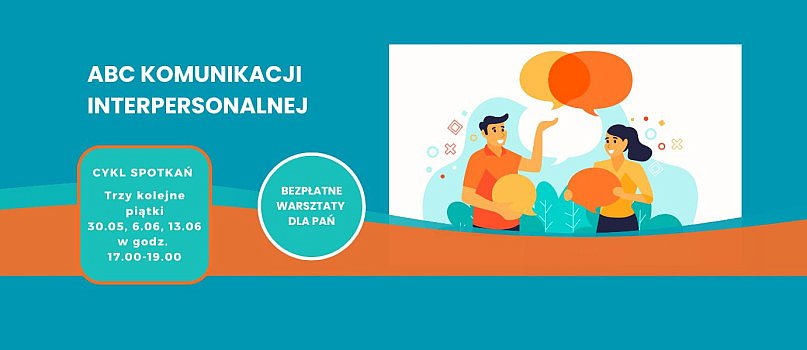 Bezpłatne warsztaty dla pań poświęcone sztuce porozumiewania się-7567