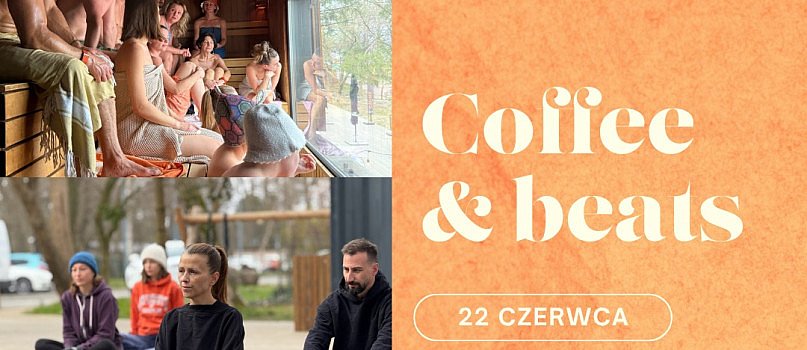 Poranek na imprezie przy kawie - Coffee & Beats Summer Flow-7722