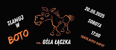 Impreza z cyklu: Slamuj w BOTO vol. Ośla Łączka-8219