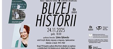 Spotkanie z cyklu "Bliżej Historii" z udziałem Sylwii Bykowskiej-8512