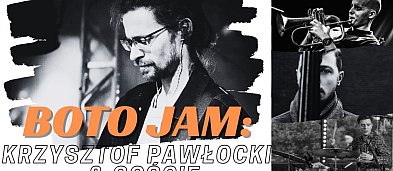 Koncert z cyklu BOTO JAM: Krzysztof Pawłocki & Goście-8741