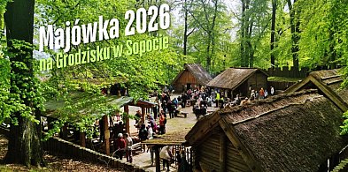 Majówka na Grodzisku w Sopocie! Będą wojowie, dawne rzemiosła i ognisko