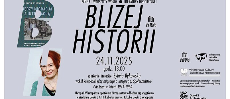 Spotkanie z cyklu "Bliżej Historii" z udziałem Sylwii Bykowskiej-8512