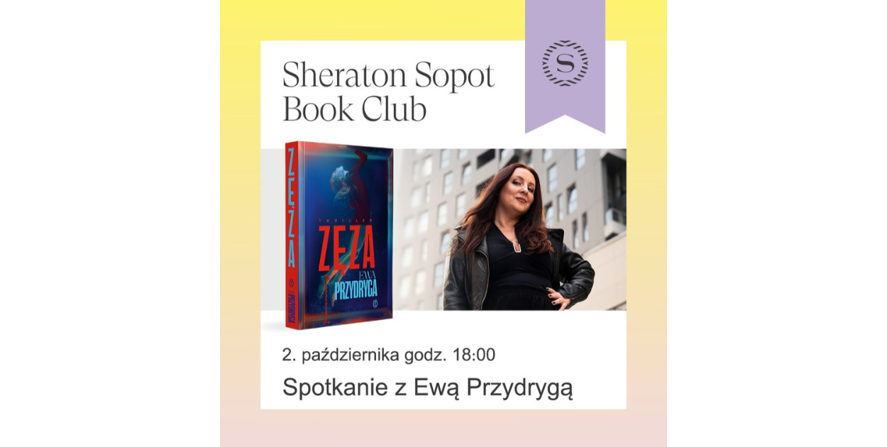 Spotkanie autorskie w ramach Sheraton Sopot Book Club