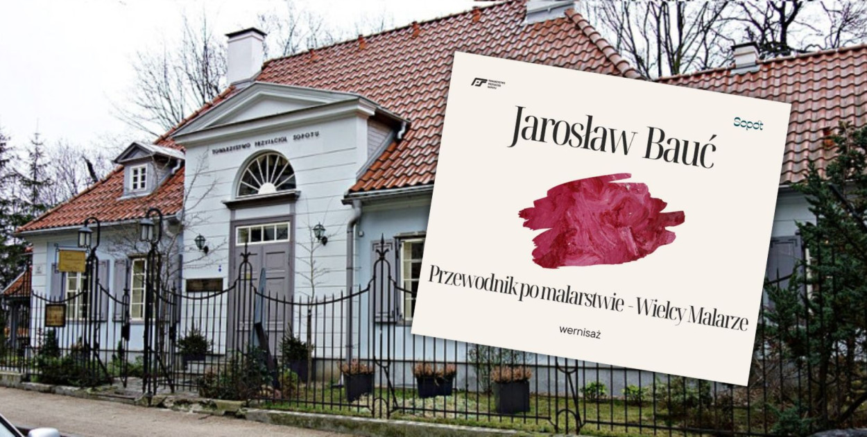 Fot. LuzynaS, CC BY-SA 4.0, via Wikimedia Commons. Plakat: Towarzystwo Przyjaciół Sopotu.