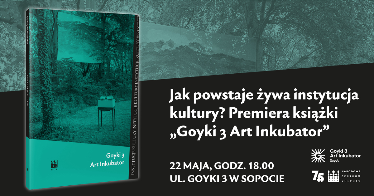 Materiały Goyki 3 Art Inkubatora w Sopocie Materiały Goyki 3 Art Inkubatora w Sopocie