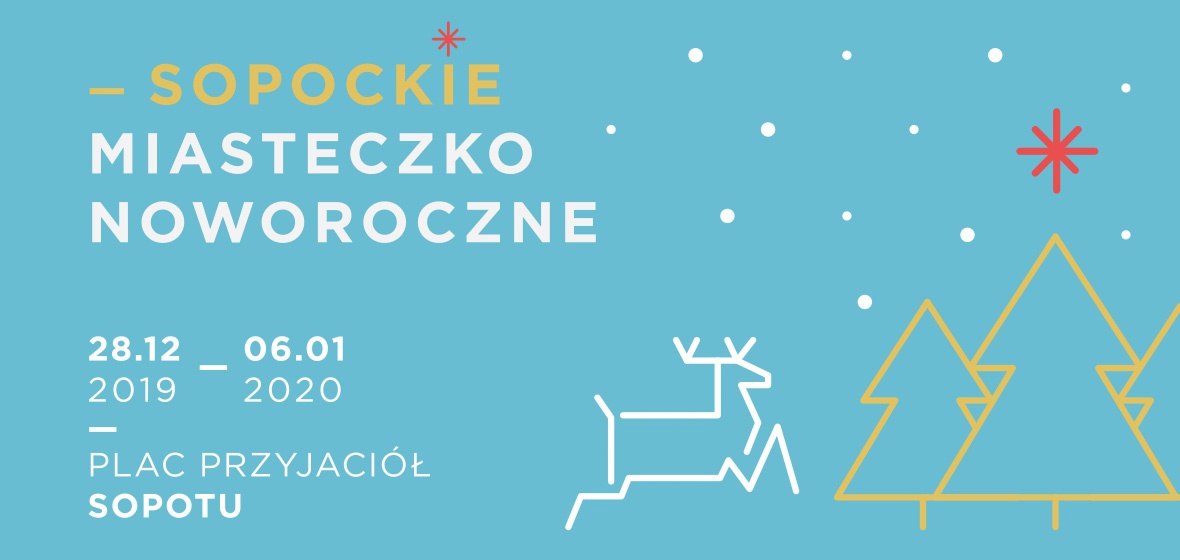 jarmark świąteczny bożonarodzeniowy Sopot 2019 Miasteczko Noworoczne