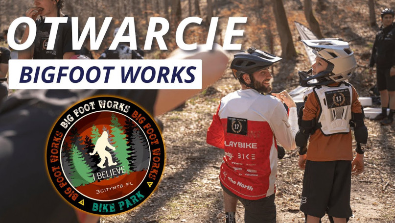 Otwarcie Big Foot Works Bikepark | Fragmenty szkol